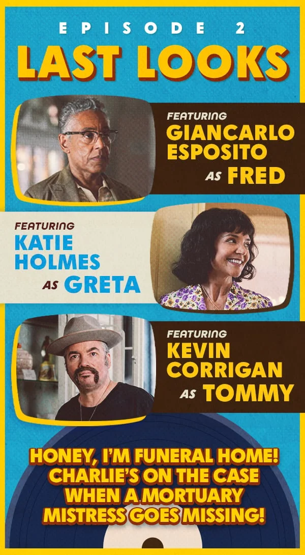 Poker Face - Episode 2 Last Looks Featuring Giancarlo Esposito, Katie Holmes, Kevin Corrigan