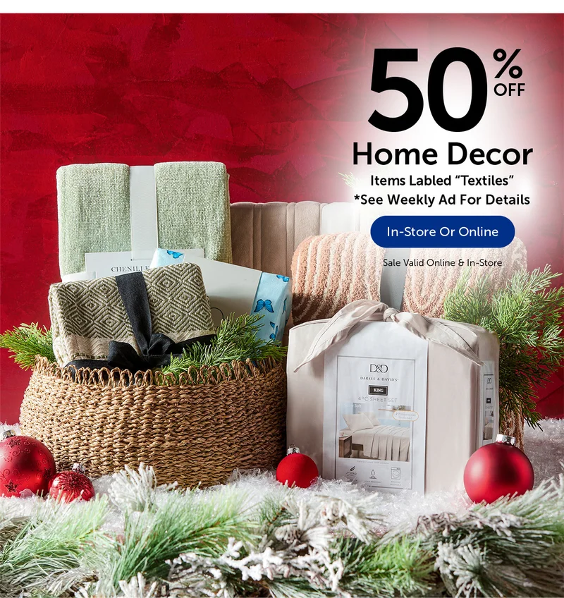 Home Decor - 50% Off Items Labeled Textiles