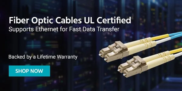 Fiber Optic Cables UL Certified Supports Ethernet for Fast Data Transfer, Backed by a Lifetime Warranty