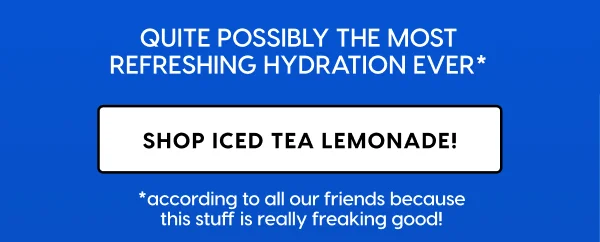 Shop Iced Tea Lemonade