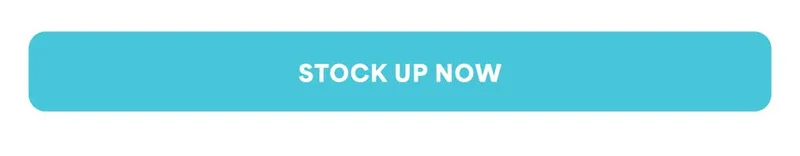STOCK UP NOW