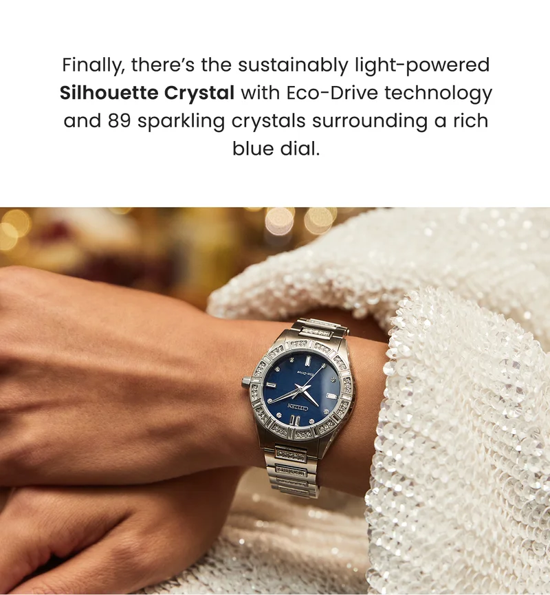 Finally, there’s the sustainably light-powered Silhouette Crystal with Eco-Drive technology and 89 sparkling crystals surrounding a rich blue dial. (Closeup image of a person wearing a blue dial Silhouette Crystal)