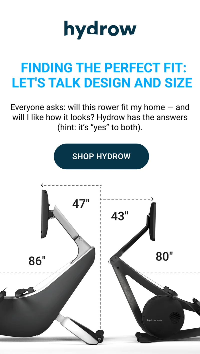 Finding the perfect fit: Let's talk design and size. Everyone asks: will this rower fit my home - and will I like how it looks? Hydrow has the answers (hint: it's