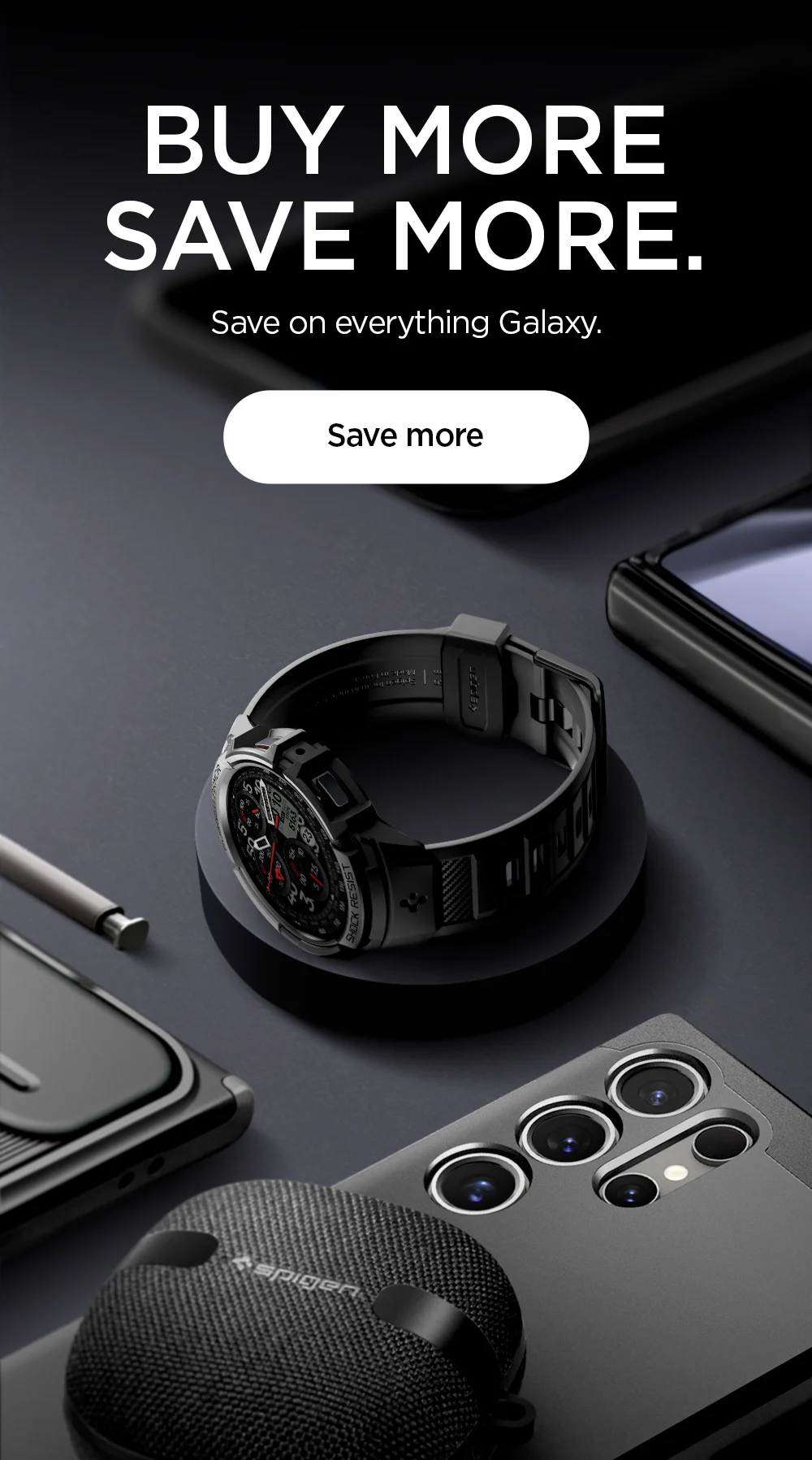BUY MORE SAVE MORE. Save on everything Galaxy. Save more now.