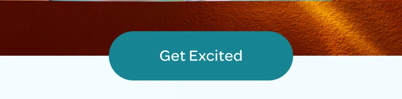 Get excited