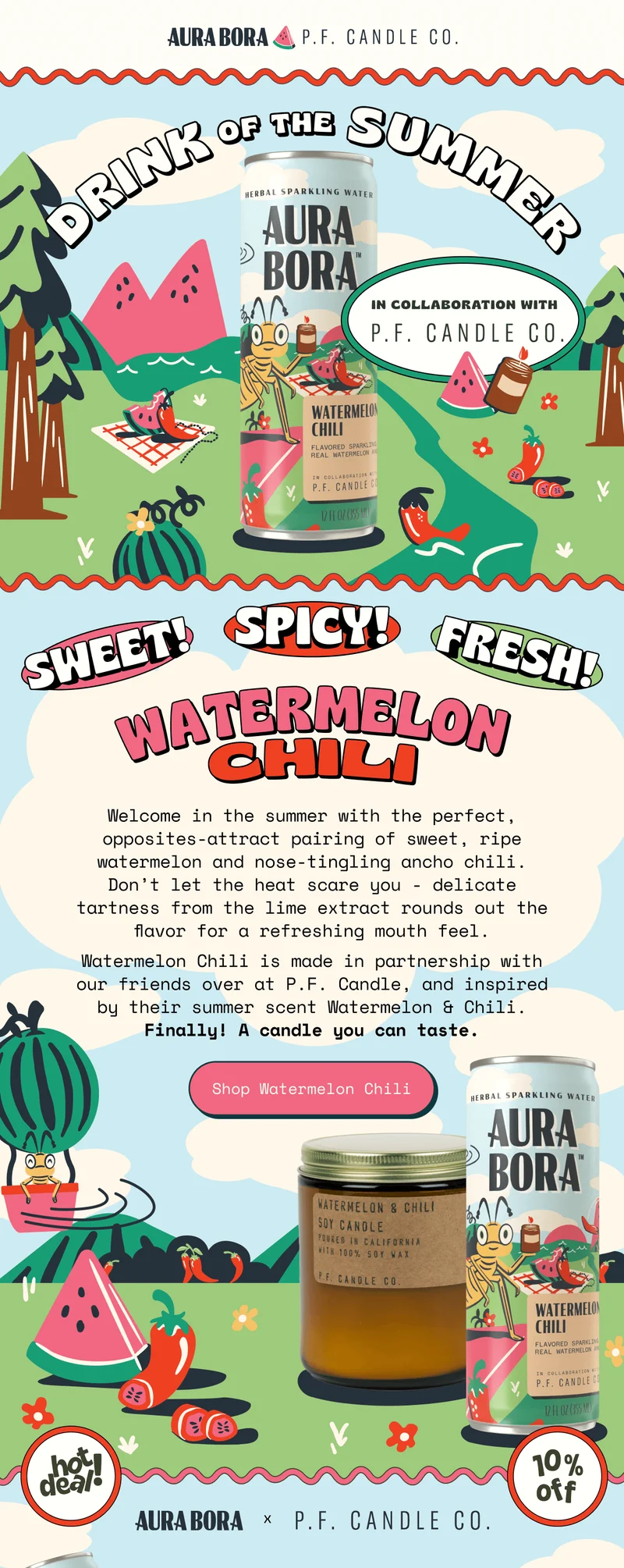 watermelon chili aura bora