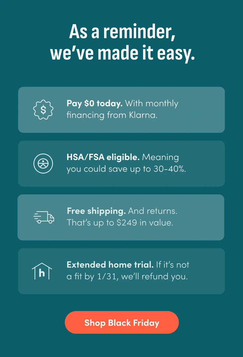 As a reminder, we've made it easy. Shop Black Friday.