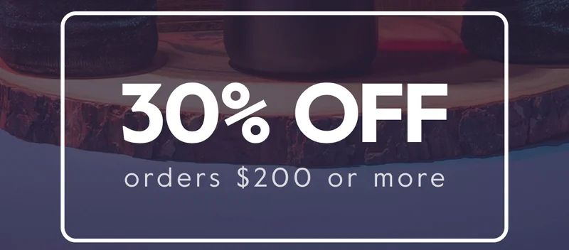 30% OFF orders $200 or more