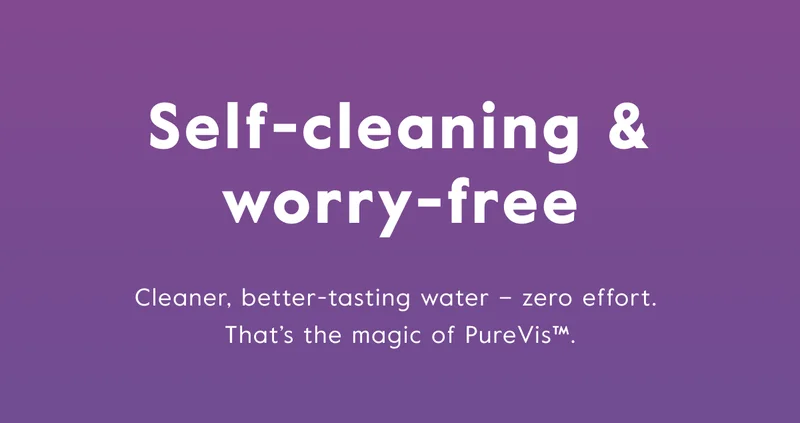 Self-cleaning & worry-free