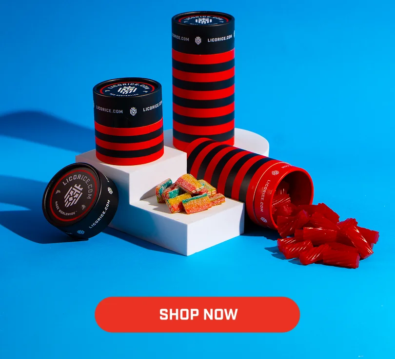 It's Prime Time at Licorice.com. Shop Now!