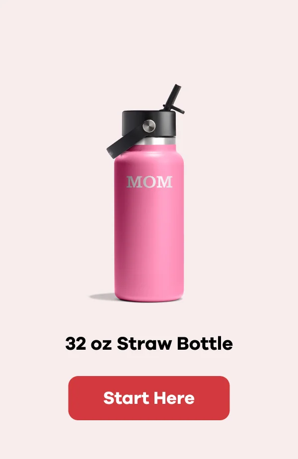 32 oz Straw Bottle | Start Here