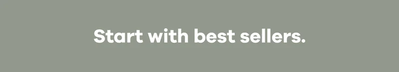 Start with best sellers