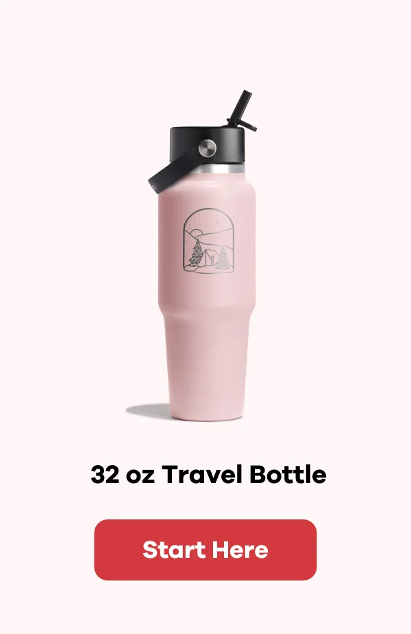32 oz Travel Bottle | Start Here