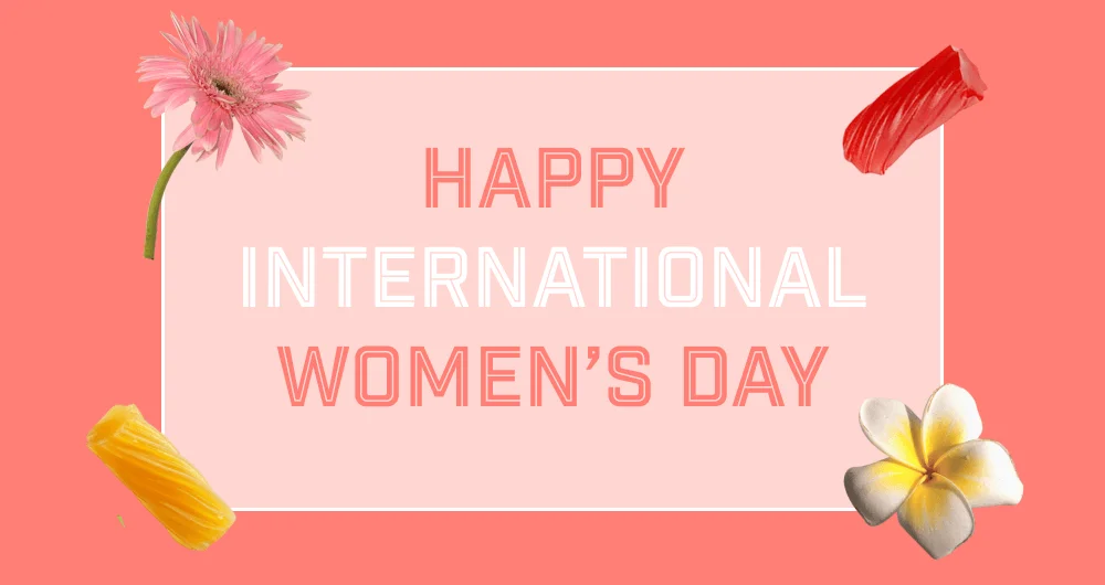 Happy International Women’s Day