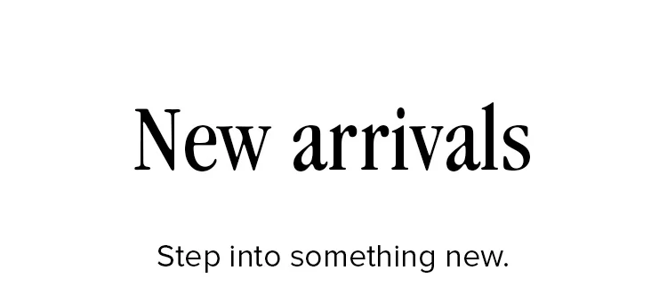 New Arrivals