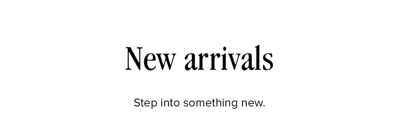 New Arrivals