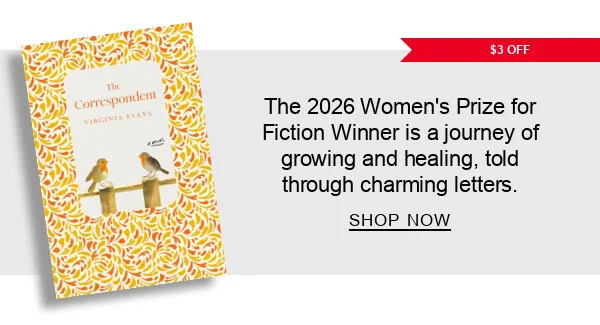 $3 Off The 2026 Women's Prize for Fiction Winner is a journey of growing and healing, told through charming letters. | SHOP NOW
