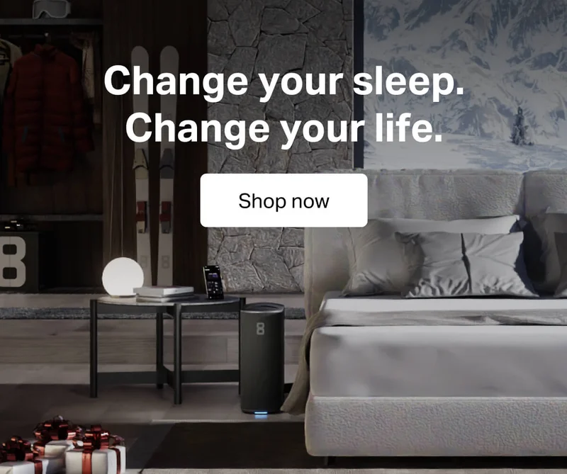 Change your sleep. Change your life.