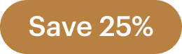 Save 25% OFF