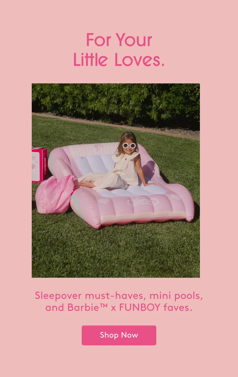 For Your Little Loves.