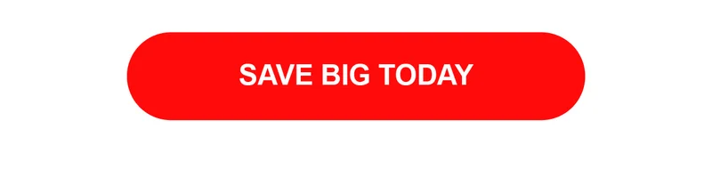 Save Big Today