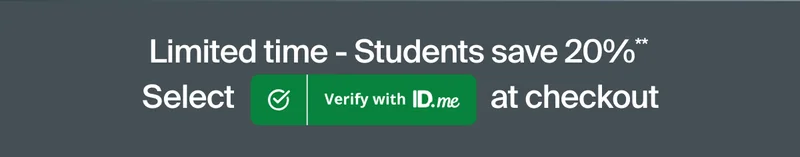 Limited time - Students save 20%** Select Verify with ID.me at checkout