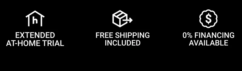 Extended at-home trial. Free shipping included. 0% financing available