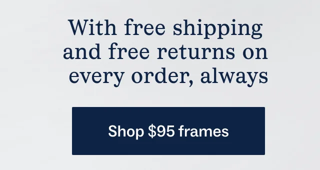 Shop $95 frames