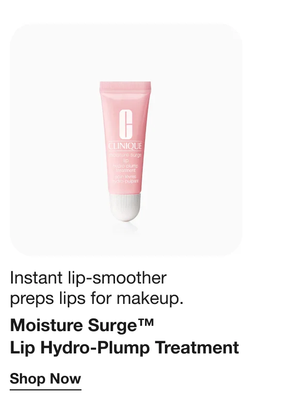 Instant lip-smoother preps lips for makeup. | Moisture Surge™ Lip Hydro-Plump Treatment | Shop Now