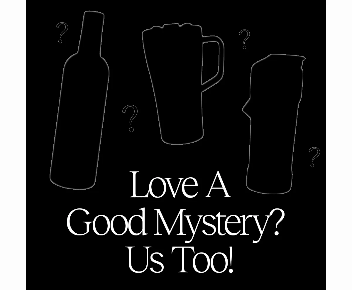 Love A good Mystery? Us Too!