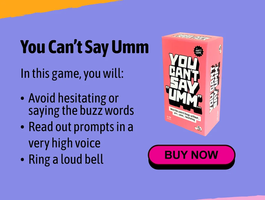 You can't say umm