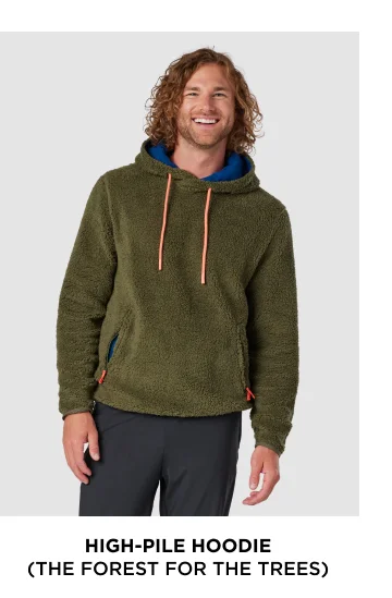 High-Pile Hoodie: The Forest For The Trees