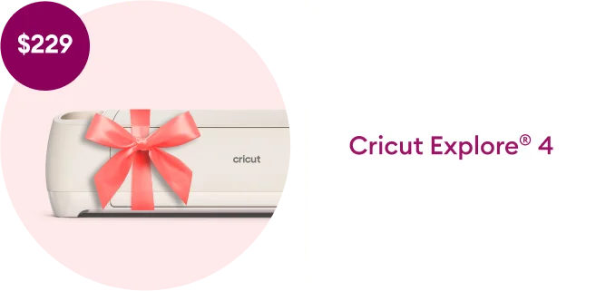 cricut explore 4.