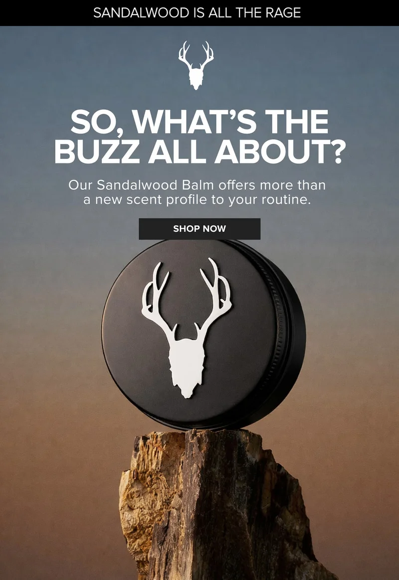 so what's the buzz all about? Our sandalwood balm offers more than a new scent profile to your routine.