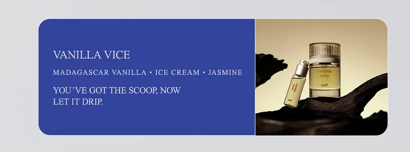 vanilla vice madagascar vanilla • ice cream • jasmine You’ve got the scoop, now let it drip.