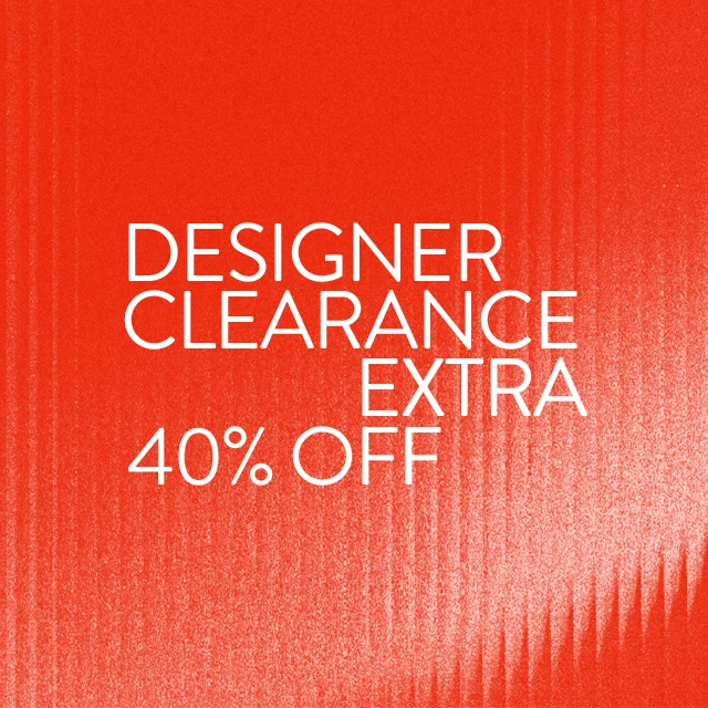 Extra 40% off Designer Clearance.