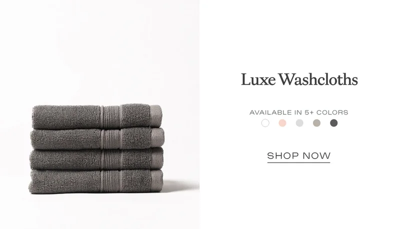 Luxe Washcloths - available in 5 colors