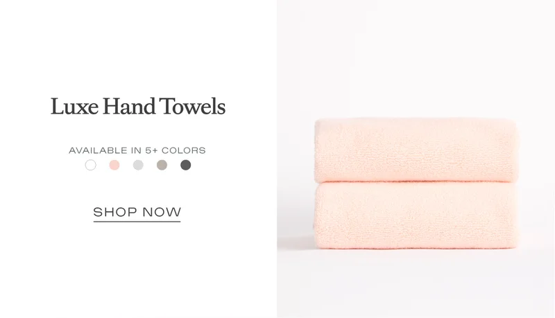Luxe Hand Towels - available in 5 colors
