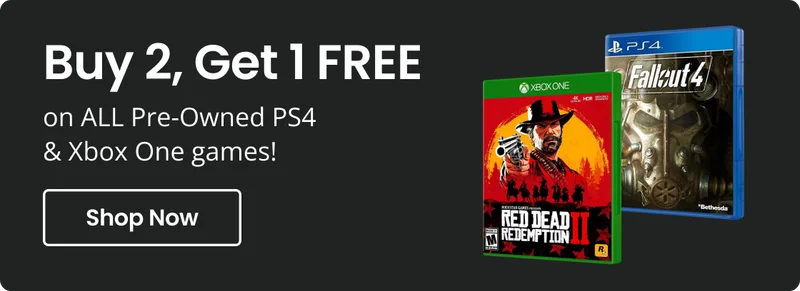 Buy 2, Get 1 FREE on ALL Pre-Owned PS4 & Xbox One games!