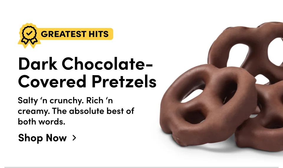 Dark Chocolate Covered Pretzels. Salty'n crunchy. Rich'n creamy. The absolute best of both words; Shop now