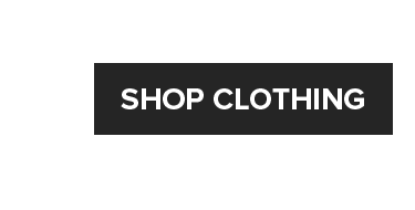 SHOP CLOTHING