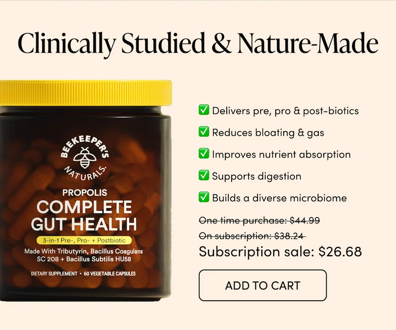 Clinically Studied & Nature-Made  Delivers pre, pro & post-biotics    Reduces bloating & gas  Improves nutrient absorption Supports digestion  Builds a diverse microbiome    One time purchase: $44.99 On subscription: $38.24  Subscription sale: $26.68