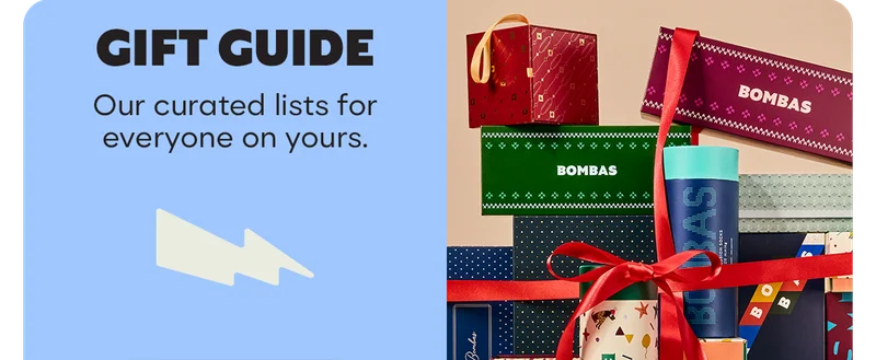 GIFT GUIDE | Our curated lists for everyone on yours.