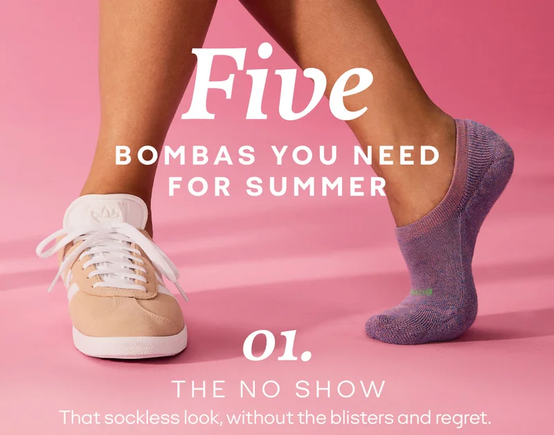 Five BOMBAS YOU NEED FOR SUMMER. 01. THE NO SHOW That sockless look, without the blisters and regret.