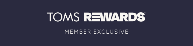 TOMS REWARDS - Image