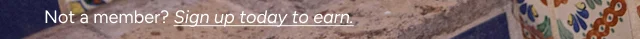 Sign up today to earn - Button