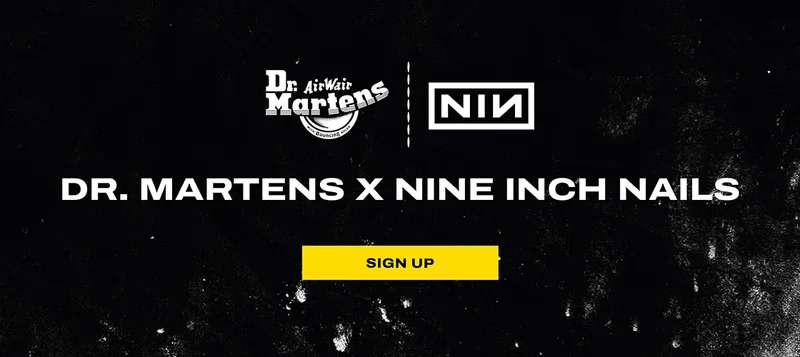 Sign up to be notified | Dr. Martens x NIN