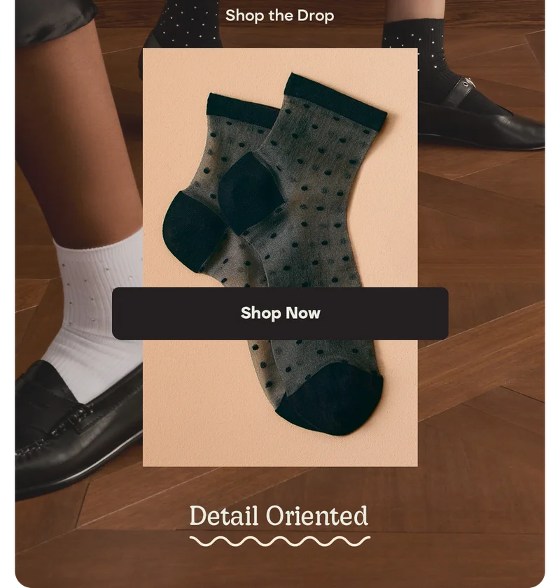Shop the Drop | Shop Now | Detail Oriented
