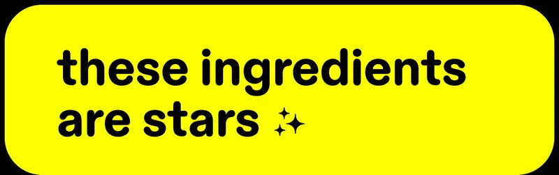 these ingredients are stars