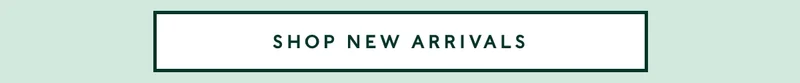 Shop New Arrivals